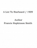 Omslagsbild för A List To Starboard / 1909