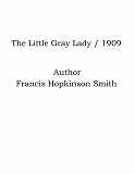 Omslagsbild för The Little Gray Lady / 1909