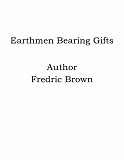 Omslagsbild för Earthmen Bearing Gifts