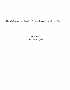 Omslagsbild för The Origin of the Family, Private Property and the State