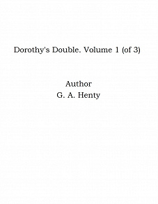 Omslagsbild för Dorothy's Double. Volume 1 (of 3)