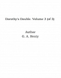 Omslagsbild för Dorothy's Double. Volume 3 (of 3)