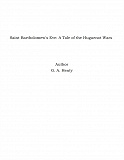 Omslagsbild för Saint Bartholomew's Eve: A Tale of the Huguenot Wars