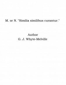 Omslagsbild för M. or N. "Similia similibus curantur."