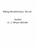 Omslagsbild för Riding Recollections, 5th ed.
