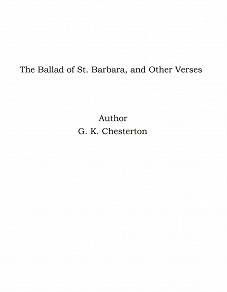 Omslagsbild för The Ballad of St. Barbara, and Other Verses