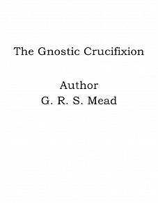 Omslagsbild för The Gnostic Crucifixion