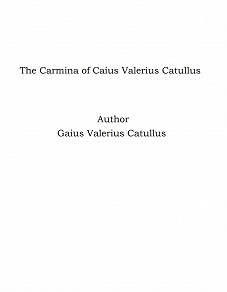 Omslagsbild för The Carmina of Caius Valerius Catullus