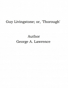 Omslagsbild för Guy Livingstone; or, 'Thorough'