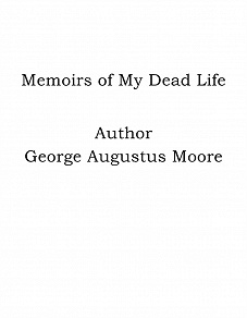 Omslagsbild för Memoirs of My Dead Life