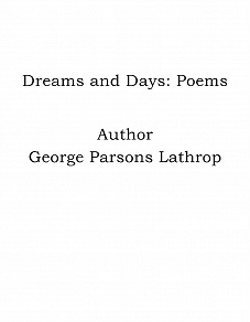 Omslagsbild för Dreams and Days: Poems