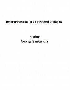 Omslagsbild för Interpretations of Poetry and Religion