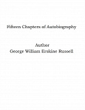 Omslagsbild för Fifteen Chapters of Autobiography