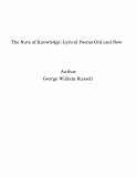 Omslagsbild för The Nuts of Knowledge: Lyrical Poems Old and New