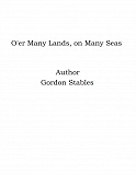 Omslagsbild för O'er Many Lands, on Many Seas