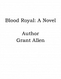 Omslagsbild för Blood Royal: A Novel