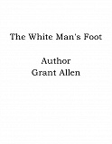Omslagsbild för The White Man's Foot