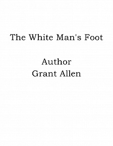 Omslagsbild för The White Man's Foot