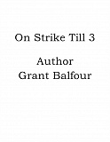 Omslagsbild för On Strike Till 3