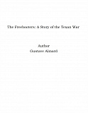 Omslagsbild för The Freebooters: A Story of the Texan War