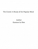 Omslagsbild för The Crowd: A Study of the Popular Mind