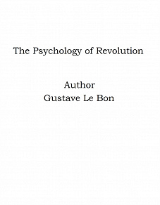 Omslagsbild för The Psychology of Revolution