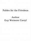 Omslagsbild för Fables for the Frivolous