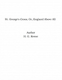 Omslagsbild för St. George's Cross; Or, England Above All
