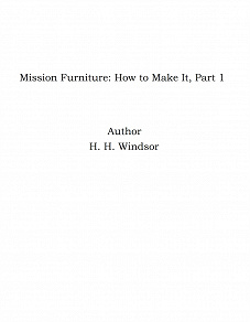 Omslagsbild för Mission Furniture: How to Make It, Part 1