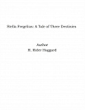 Omslagsbild för Stella Fregelius: A Tale of Three Destinies