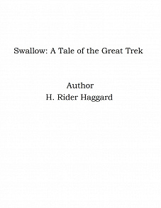 Omslagsbild för Swallow: A Tale of the Great Trek