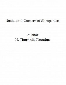 Omslagsbild för Nooks and Corners of Shropshire