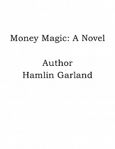 Omslagsbild för Money Magic: A Novel