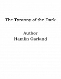 Omslagsbild för The Tyranny of the Dark