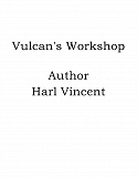 Omslagsbild för Vulcan's Workshop