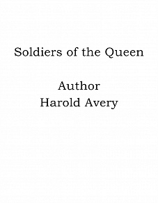Omslagsbild för Soldiers of the Queen