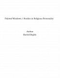 Omslagsbild för Painted Windows / Studies in Religious Personality