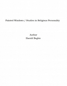 Omslagsbild för Painted Windows / Studies in Religious Personality