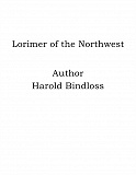 Omslagsbild för Lorimer of the Northwest