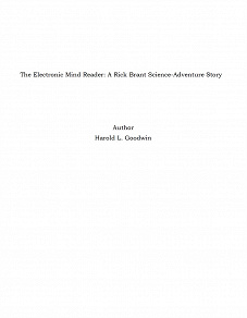 Omslagsbild för The Electronic Mind Reader: A Rick Brant Science-Adventure Story