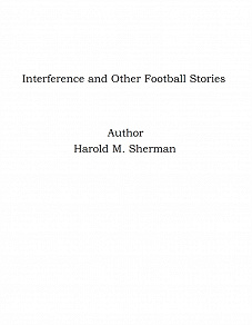 Omslagsbild för Interference and Other Football Stories