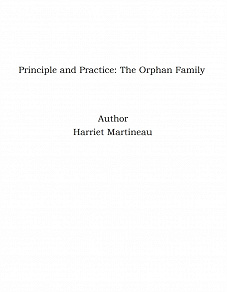 Omslagsbild för Principle and Practice: The Orphan Family