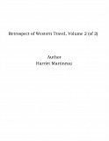 Omslagsbild för Retrospect of Western Travel, Volume 2 (of 2)