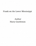 Omslagsbild för Frank on the Lower Mississippi