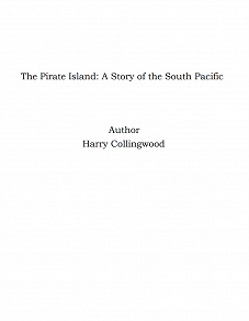 Omslagsbild för The Pirate Island: A Story of the South Pacific