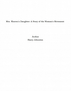 Omslagsbild för Mrs. Warren's Daughter: A Story of the Woman's Movement