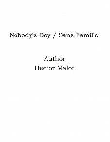 Omslagsbild för Nobody's Boy / Sans Famille