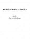 Omslagsbild för The Princess Idleways: A Fairy Story