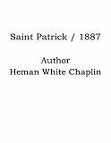 Omslagsbild för Saint Patrick / 1887