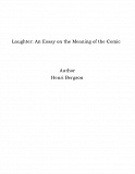 Omslagsbild för Laughter: An Essay on the Meaning of the Comic
